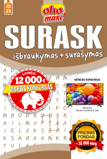 ID25. Oho maxi! Surask. Išbraukymas + surašymas